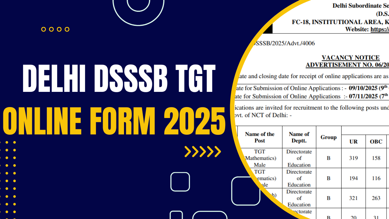 Delhi DSSSB TGT Online Form 2025 
